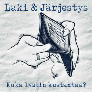 Laki & Järjestys ‎"Kuka Lystin Kustantaa?" Ep